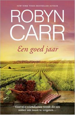 Een goed jaar - Robyn Carr - eBook (9789402508765) Een goed jaar - Robyn Carr - eBook (9789402508765)