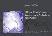Ebb and Flood Channel Systems in the Netherlands Tidal Waters - J. van der Veen - ebook