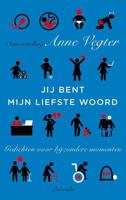 Je bent mijn liefste woord - eBook (9789021457161)