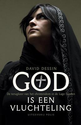 God is een vluchteling - David Dessin - ebook