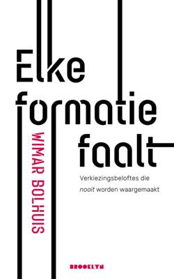 Elke formatie faalt - Wimar Bolhuis - eBook (9789492754097) Elke formatie faalt - Wimar Bolhuis - eBook (9789492754097)
