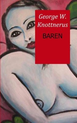 Baren - G.W. Knottnerus - Paperback (9789491080579)