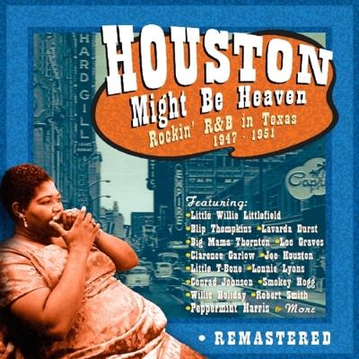 Houston Might Be Heaven. Rockin' R&B - CD (0788065778521)