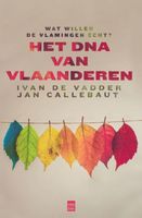 Het DNA van Vlaanderen - Ivan De Vadder, Jan Callebaut - ebook