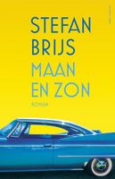 Maan en zon - Stefan Brijs - ebook