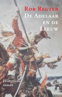 De adelaar en de leeuw - Rob Regter - eBook (9789463386555)