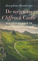 De weg naar Cliffrock Castle - Josephine Rombouts - ebook - thumbnail