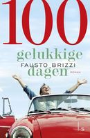 100 gelukkige dagen - Fausto Brizzi - ebook