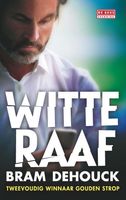 Witte raaf - Bram Dehouck - ebook