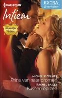 Prins van haar dromen ; Kussen op zee - Michelle Celmer, Rachel Bailey - eBook (9789402508352)