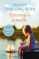 Een roep in de nacht - Henny Thijssing-Boer - ebook - thumbnail