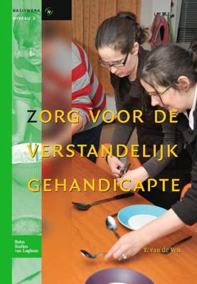 Zorg voor de verstandelijk gehandicapte - Yvonne van de Ven - Paperback (9789031375356)