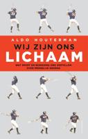Wij zijn ons lichaam - Aldo Houterman - eBook (9789026349737)