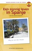 Een zonnig leven in Spanje - Marjan van den Dorpe - ebook