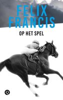 Op het spel - Felix Francis - ebook - thumbnail