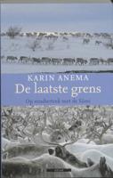 De laatste grens - Karin Anema - Paperback (9789045005409)