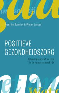 Positieve gezondheidszorg (Paperback)