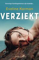 Verziekt - Eveline Karman - ebook