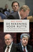 De rekening voor Rutte - Bas Haan - eBook (9789044632392)
