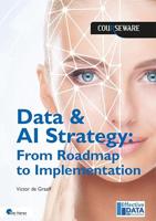 Data & AI Strategy: From Roadmap to Implementation (English Edition)