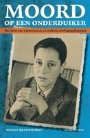 Moord op een onderduiker - Henny Brandhorst - ebook