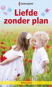 Liefde zonder plan - Shirley Jump - ebook