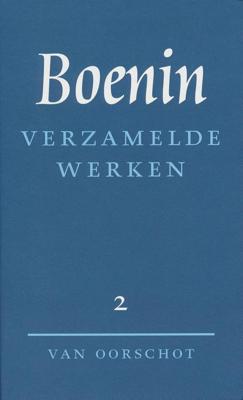Verzamelde werken - 2 Verhalen 1913-1930 - I.A. Boenin - ebook