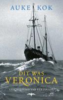 Dit was Veronica - Auke Kok - Paperback (9789060056226)