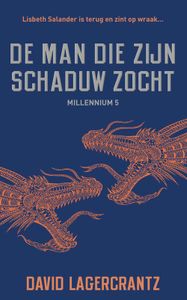 De man die zijn schaduw zocht - David Lagercrantz - ebook