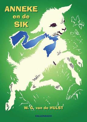 Anneke en de sik - W.G. van de Hulst - Hardcover (9789026609220)