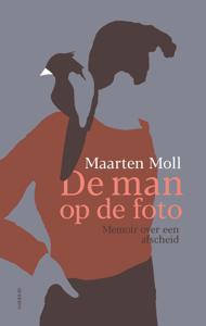 De man op de foto - Maarten Moll - ebook