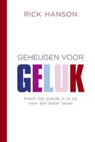 Geheugen voor geluk - Rick Hanson - ebook