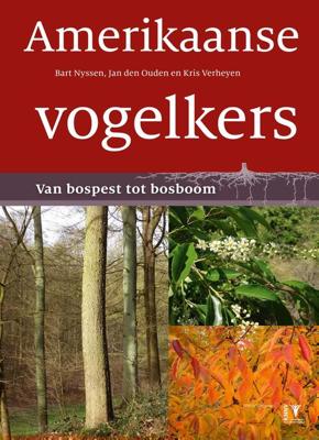 Amerikaanse vogelkers - Bart Nyssen, Jan den Ouden, Kris Verheyen - eBook (9789050115643)