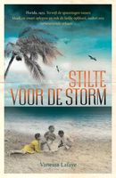 Stilte voor de storm - Vanessa Lafaye - ebook