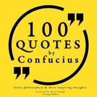 100 Quotes by Confucius: Great Philosophers & Their Inspiring Thoughts - thumbnail