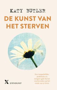 De kunst van het sterven - Katy Butler - ebook