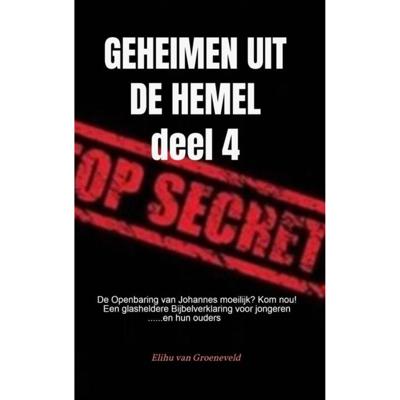 GEHEIMEN UIT DE HEMEL ( deel 4 ) - (ISBN:9789464055696)