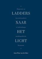 Ladders naar het licht - Anne-Fleur van der Meer - Paperback (9789463012126)
