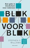 Blok voor blok: Een gids in blockchain voor iedereen