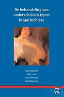De behandeling van onderscheiden typen brandstichters - Paperback (9789462403352)