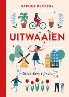 Uitwaaien - Daphne Deckers - ebook