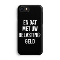 Belastinggeld - Zwart: iPhone 7 Tough Case - thumbnail