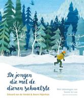 De jongen die met de dieren schaatste - Edward van de Vendel - Hardcover (9789045121048)