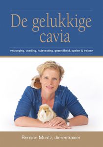 De gelukkige cavia - Bernice Muntz - ebook