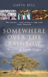 Reisverhaal Somewhere Over the Rainbow - Travels in South Africa | Gav