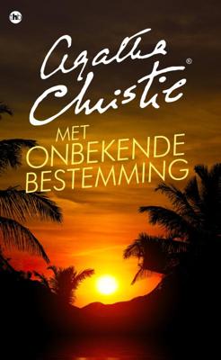 Met onbekende bestemming - Agatha Christie - Paperback (9789048823383) Met onbekende bestemming - Agatha Christie - Paperback (9789048823383)
