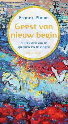 Geest van nieuw begin - Franck Ploum - Paperback (9789089723512)