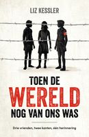 Toen de wereld nog van ons was - Liz Kessler - ebook - thumbnail