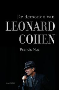 De demonen van Leonard Cohen - Francis Mus - ebook