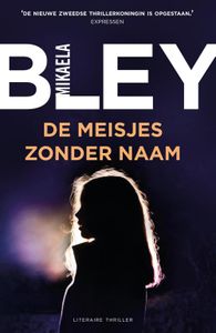 De meisjes zonder naam - Mikaela Bley - ebook